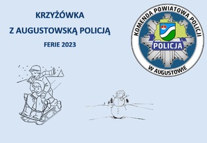 Krzyżówka z augustowską policją. ferie 2023